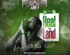 Heal Our Land Dare Another Level 140x110