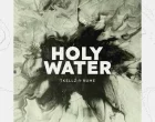 Holy Water by Tkellz ft Rume 2 140x110