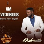 [Music] I Am Victorious - Bahrista