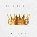 [Download] King of Zion - Maewo