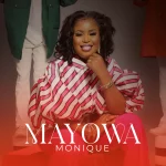 [Download] Mayowa - Monique
