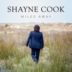 Australian Singer-Songwriter Shayne Cook Releases Top 25 iTunes Single “Miles Away”