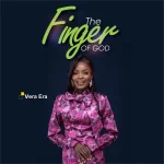 [Download] The Finger Of God – Vera Era