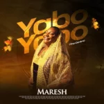 [Download] Yabo Yabo (the Centre) - Minister Maresh