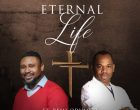 Eternal Life Duyile Adegbuyi Ft. Remi Odumesi 600x600 1 140x110