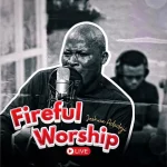 [Music] Fireful Worship (Live) – Joshua Adedeji