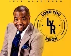 Leye Lord You Reign 140x110