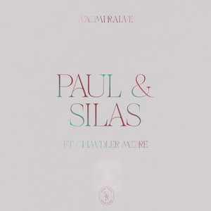 [Download] Paul & Silas - Naomi Raine & Chandler Moore