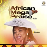 [Music] Africa Mega Praise Medley - Abi Megaplus