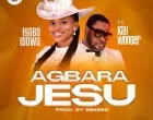 Agbara Jesu Iyabo Idowu Ft. Kay Wonder 140x110