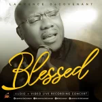 [Download] Blessed – Lawrence Decovenant