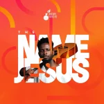 [Music] The Name: Jesus – JerryGreat