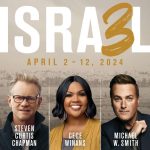 Steven Curtis Chapman, Michael W. Smith & CeCe Winans Unite For One-Time Exclusive Experience In Israel