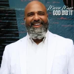 [Music] God Did It - Mervin Mayo