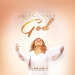 [Download] God - Chinma Umeh