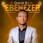 [Download] Ebenezer - David BI