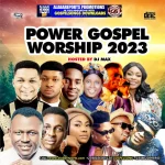 Power Gospel Worship 2023 - Dj Max