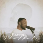 [Album] Without Limits – Kaystrings