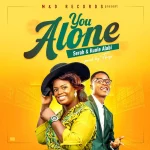 [Music] You Alone - Serah & Kunle Alabi