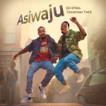 [Music] Asiwaju - Dj D’mo Feat. Greatman Takit