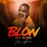 [Music] Blow My Mind - Cyrus Richie