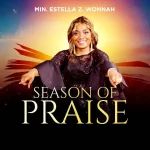 [Music] Season of Praise - Estella Z Wonnah