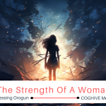The Strength of a Woman