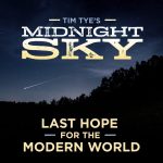 Tim Tye’s Midnight Sky Releases New Album “Last Hope for the Modern World”