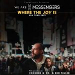 We Are Messengers Announces 2023 Fall Tour with Cochren & Co. And Ben Fuller