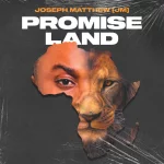 [Download] Promise Land - Joseph Matthew