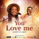 [Download] You Love Me – Blessing Jude-Okeke Ft. Ovie Agbani