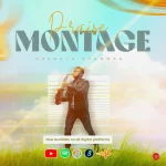 [Download] Praise Montage - Adebola Shammah