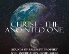 Christ The Anointed One by Sounds of Salem 140x110