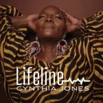 [Music] Lifeline - Cynthia Jones