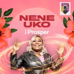 [Download] I Prosper - Nene Uko