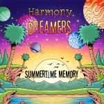 Harmony Dreamers Groove into the Season with their Catchy Summer Anthem ‘Summertime Memory’