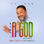 [Music] I Know a God - Ehi Sam