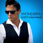 Scotty Hollywood Band Brings Positive Energy To Fans With New Album “Wondervu” and Music Video “The Ricochet”