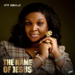 [Music] The Name of Jesus - Ify Nneji