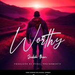 [Music]  Worthy - Judah Ihim