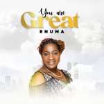 [Music] You Are Great - Enuma