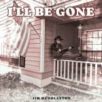 An Unforgettable Harmonic Journey: Unraveling the Brilliance of Jim Huddleston's "I'll Be Gone"