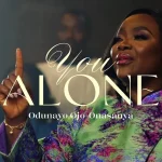 [Music] You Alone - Odunayo Ojo-onasanya