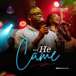 [Music]  And He Came - Adelowomi & Christ Breed Music Ft. Victoria Simon