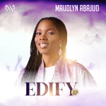 [EP] Be Still - Maudlyn Abajuo