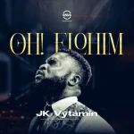 [Music] Oh! Elohim - Jk Vytamin