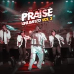 Praise Unlimited Volume 2 by Tosin Bee