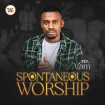 [Music] Spontaneous Worship - Minister Afam