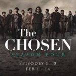 ‘The Chosen’ Debuts Season 4 Trailer & Announces Tickets On Sale For Theater Experience