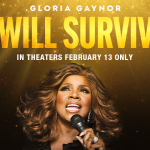 ‘Gloria Gaynor: I Will Survive’ In Theatres February 13